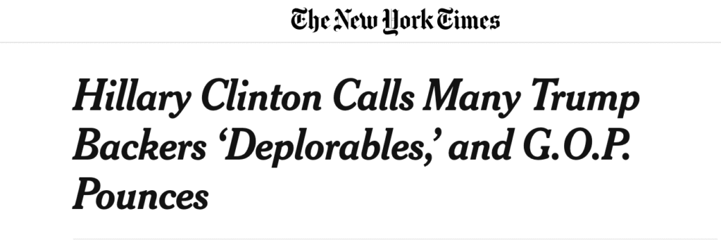 De kop van een artikel van The New York Times: "Hillary Clinton Calls Many Trump Backers 'Deplorables,' and G.O.P. Pounces